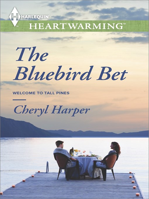 Title details for The Bluebird Bet by Cheryl Harper - Available